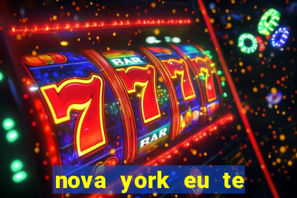 nova york eu te amo filme completo dublado